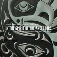 "In the Spirit of the Ancestors" edited by Robin K. Wright and Kathryn Bunn-Marcuse